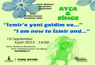 “İzmir’e yeni geldim ve…” söyleşileri 19 Eylül’de başlıyor